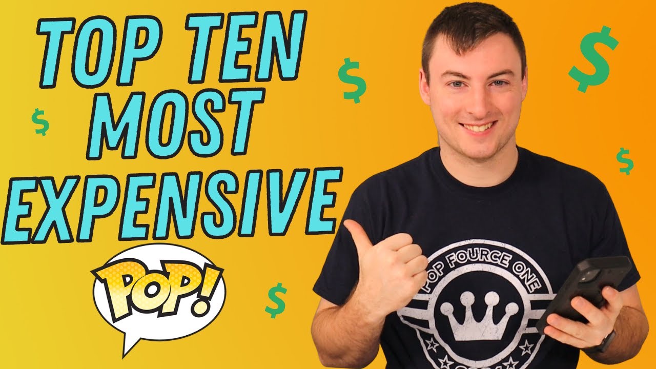Top Ten MOST Expensive Funko Pops in Our Collection I 2021