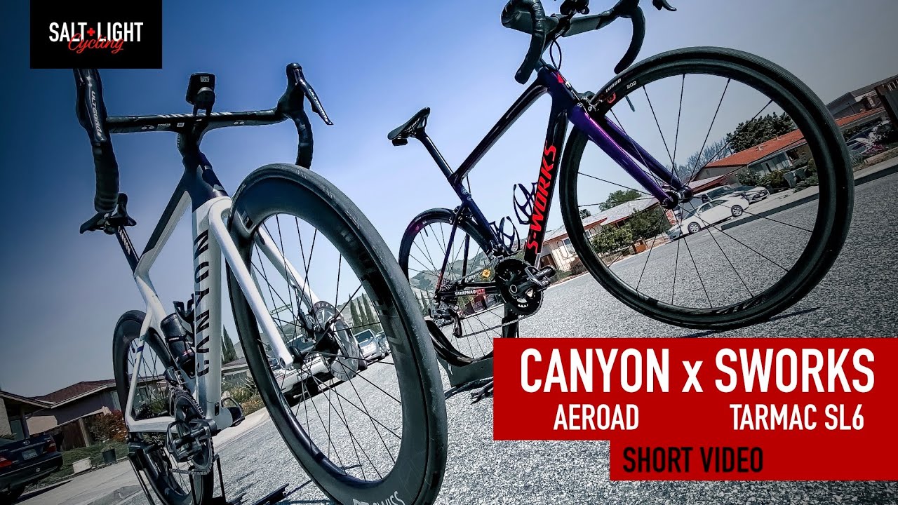 Canyon Aeroad x Sworks Tarmac