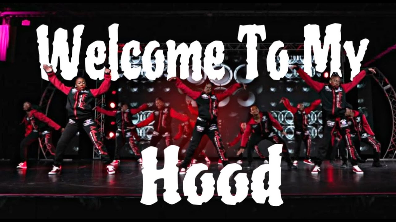 WELCOME TO MY HOOD | D&T DANCE STUDIO
