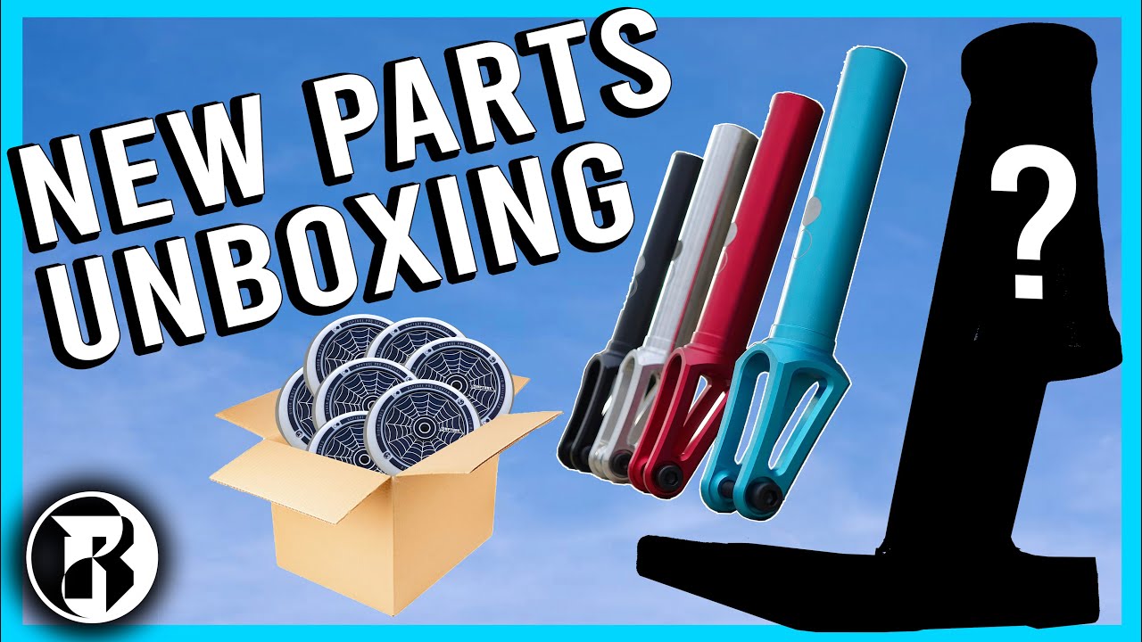NEW RAPTURE PRO SCOOTER PARTS UNBOXING