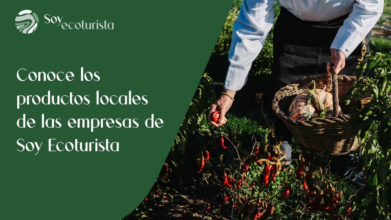 Soy Ecoturista Producto Local