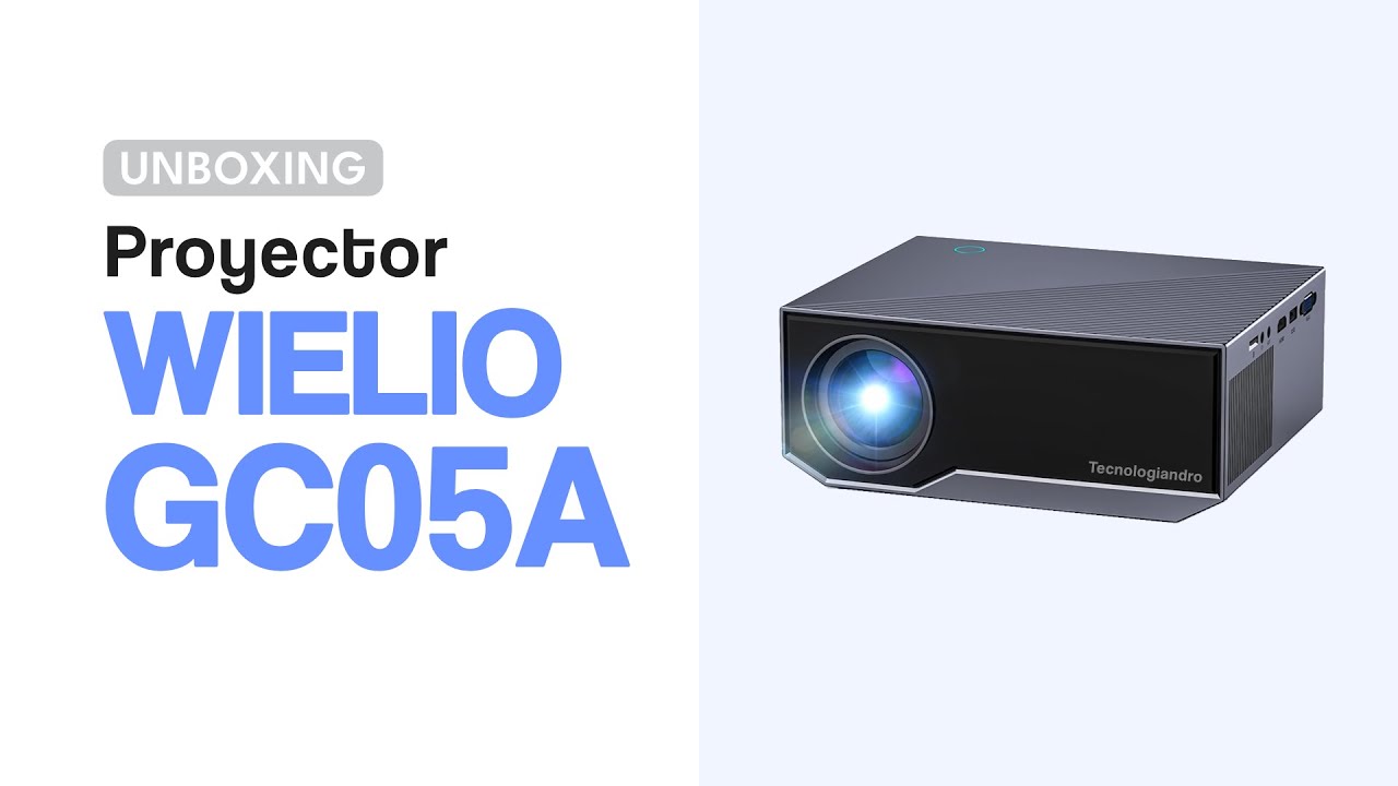 Unboxing Proyector Wielio GC05A | Tecnologiandro