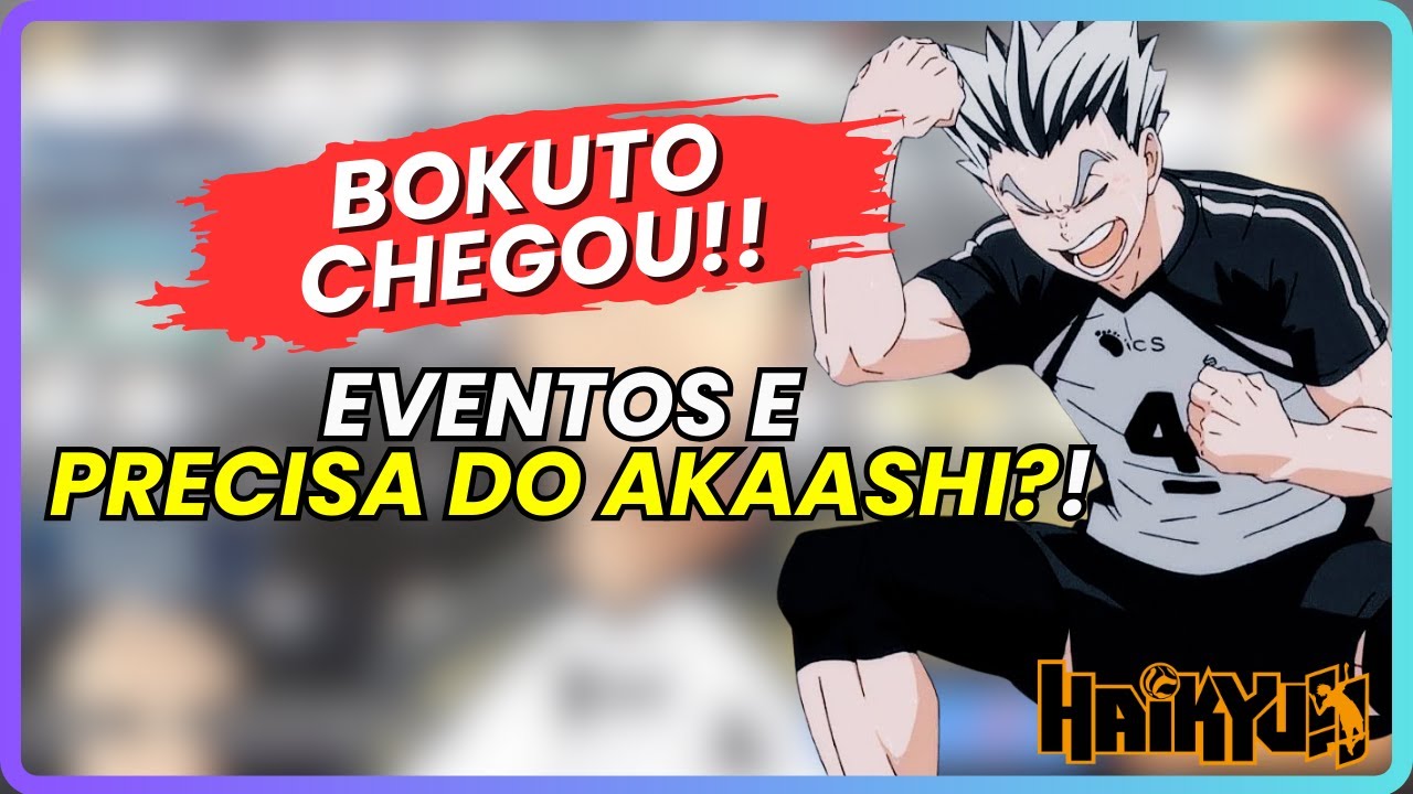 Novidades e Bokuto UR | Primeiras impressões, precisa do Akaashi? | HAIKYU!! FLY HIGH