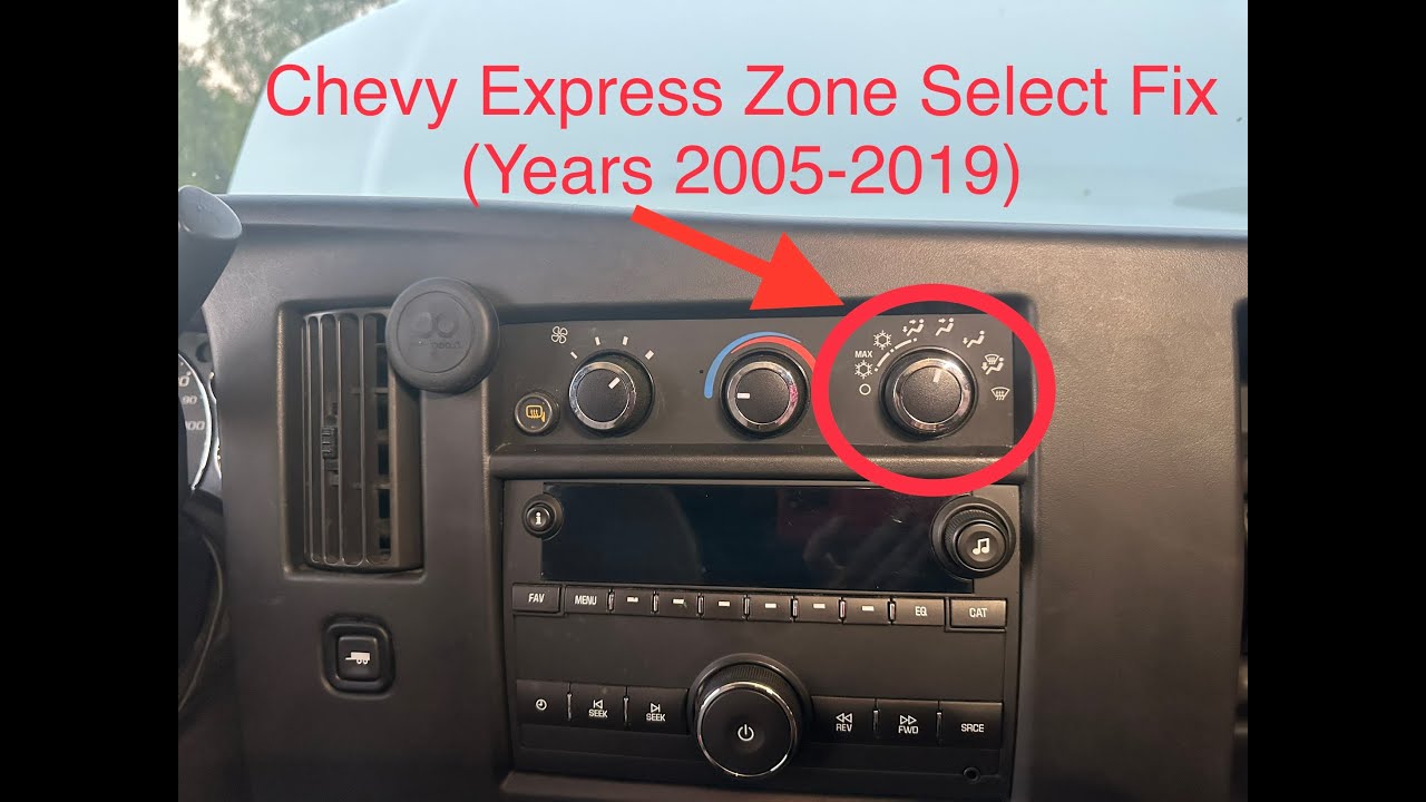 Chevy Express HVAC Zone Select Fix - Years 2005 to 2019