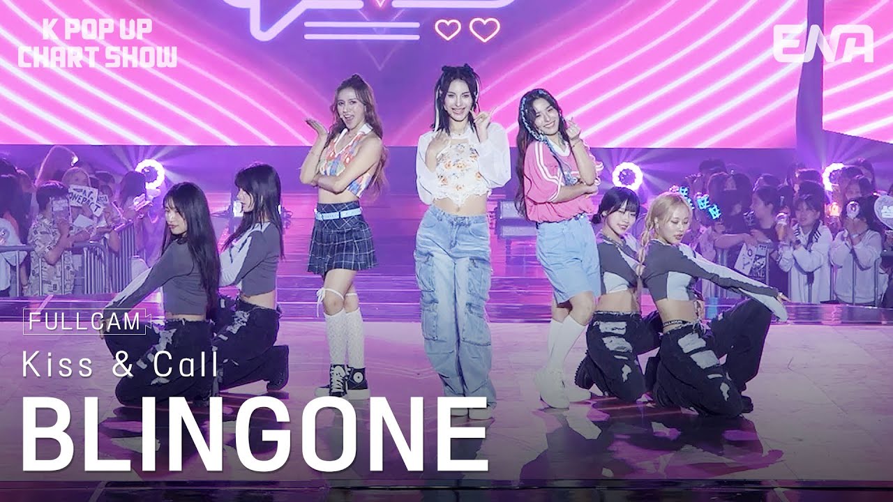 [#케이팝업차트쇼] 블링원 - Kiss & Call 풀캠 (BLINGONE FullCam) | ENA | 금요일 저녁 6시 30분