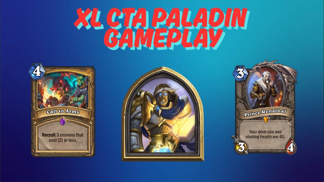 XL CTA Paladin gameplay | Wild Hearthstone