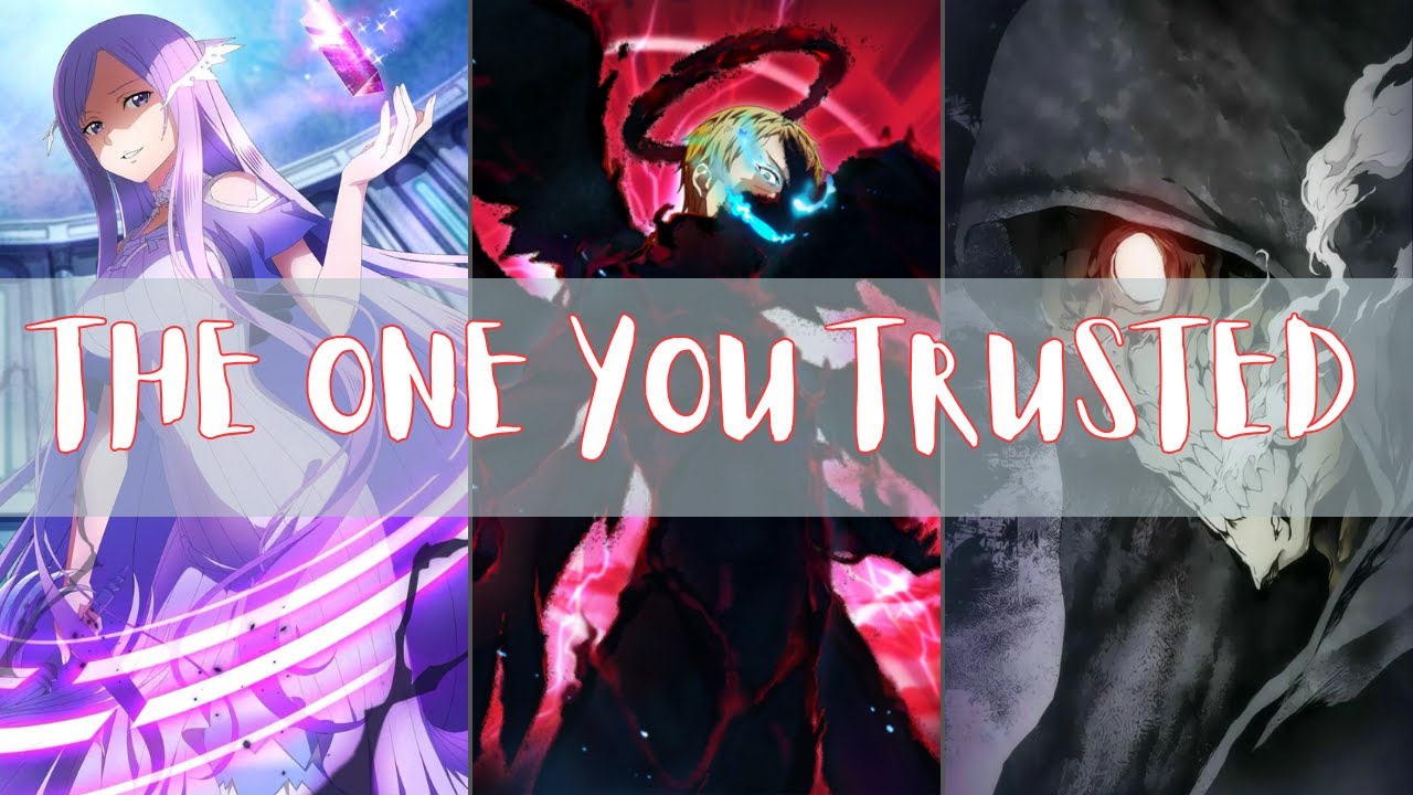 The One You Trusted | SAO AMV