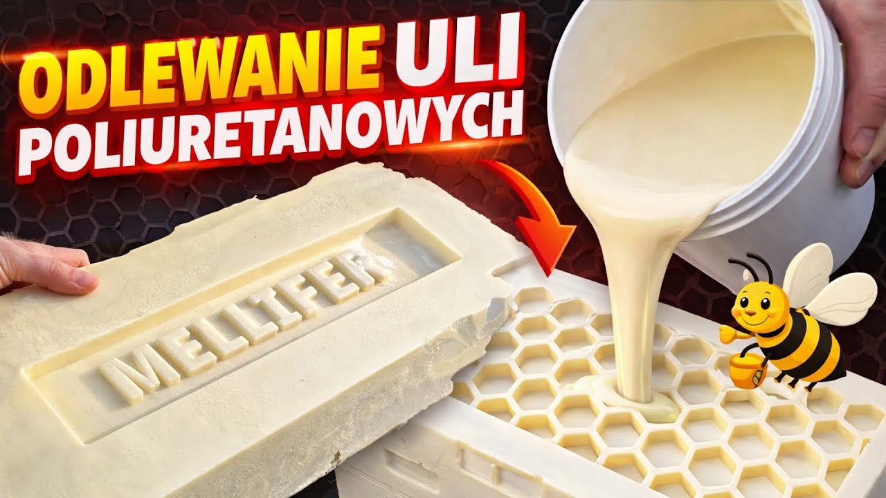 Jak zrobić ul poliuretanowy? Odlewanie DIY + druk 3D