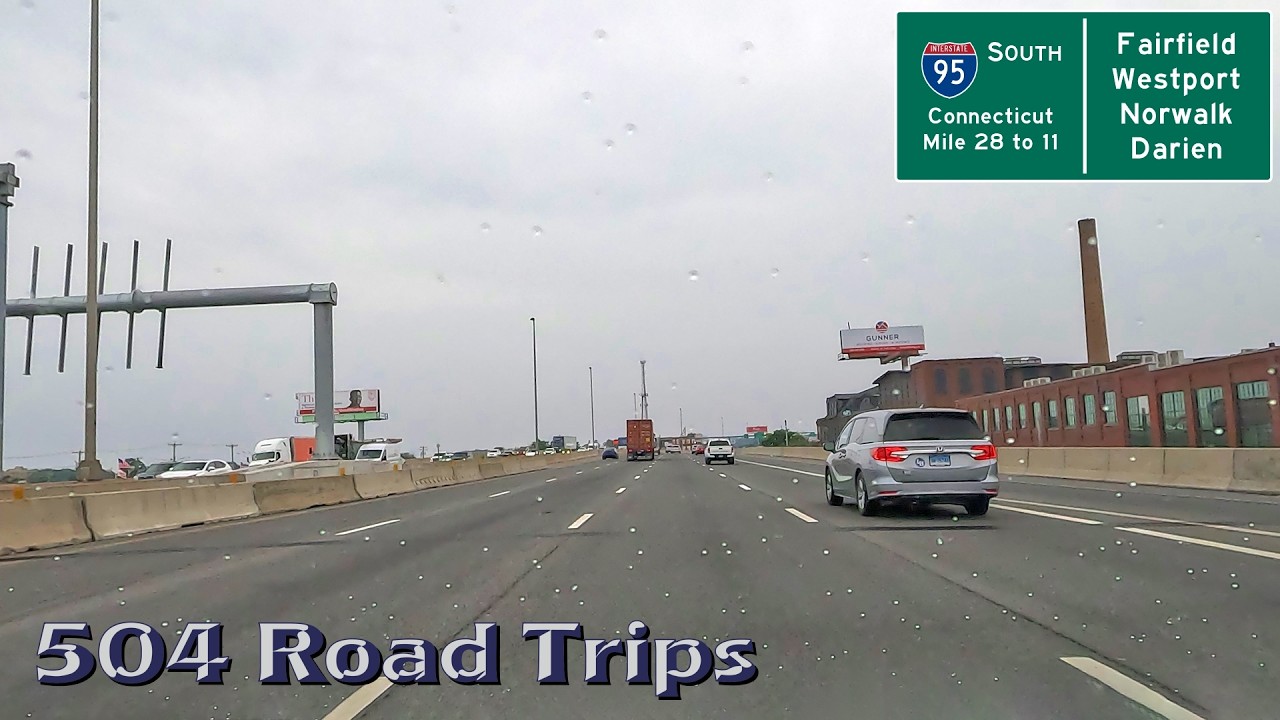 ⁴ᴷ Road Trip #1074 - I-95 S - Connecticut Mile 28-11 - Fairfield/Westport/Norwalk/Darien