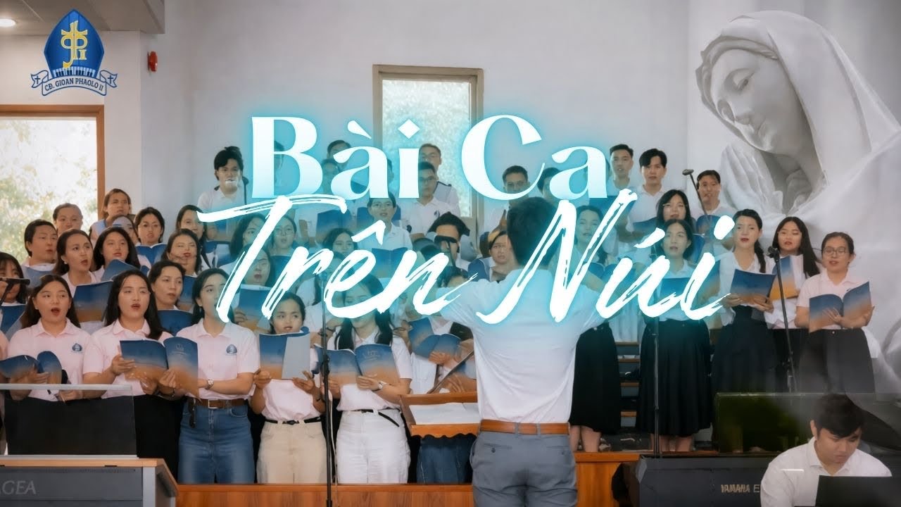 BÀI CA TRÊN NÚI | Lm. Nguyễn Duy🎵Lễ Kính Các Thánh Nam Nữ tại Trung tâm Hành hương Đức Mẹ Núi Cúi