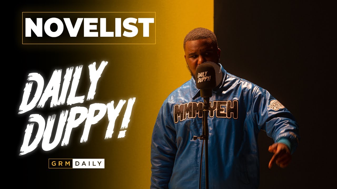 Novelist - Daily Duppy | GRM Daily