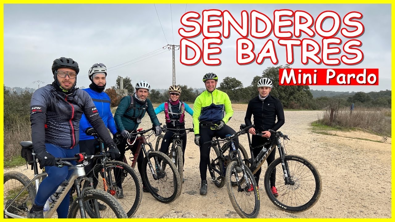 Senderos de BATRES 🌍  En buena compa&ntilde;&iacute;a | LIVING ENDURO MTB