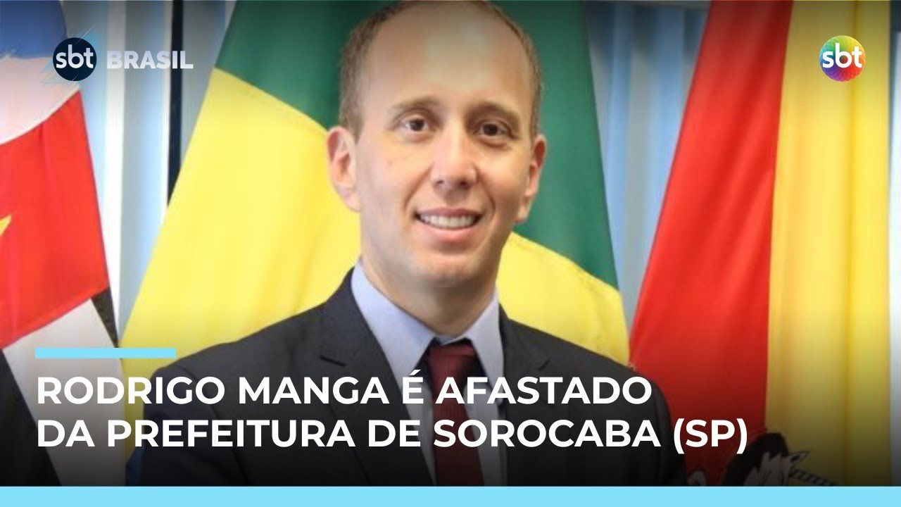 Prefeito de Sorocaba, Rodrigo Manga, &eacute; afastado do cargo ap&oacute;s opera&ccedil;&atilde;o da PF | #SBTBrasil