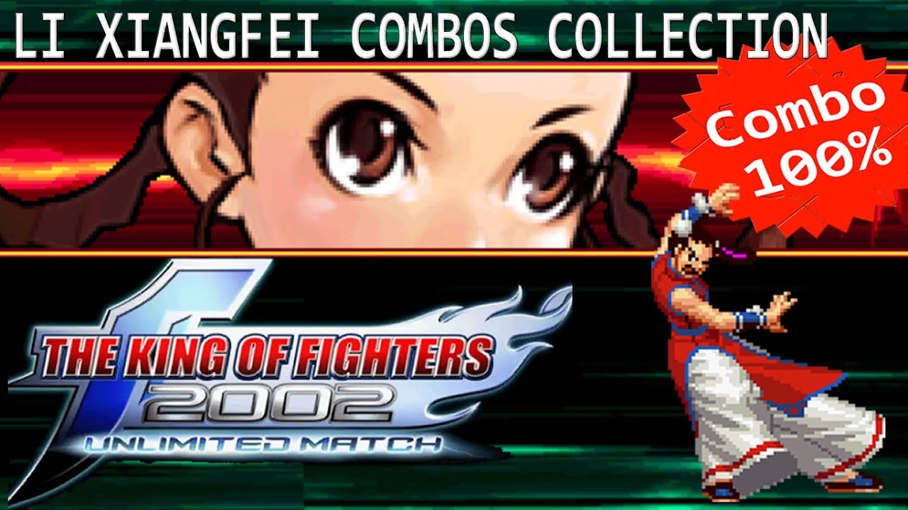 LI XIANGFEI Combos Collection KOF2002UM #44
