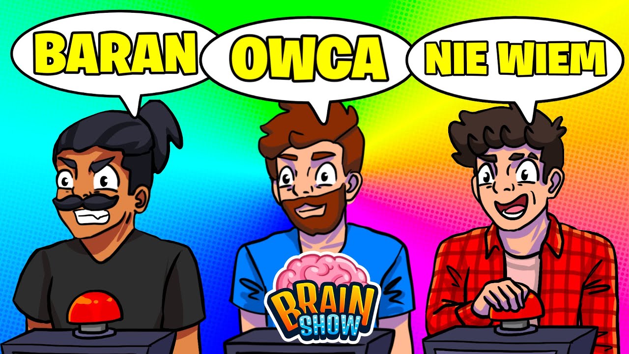 SPRAWDZAM WIEDZE YOUTUBERÓW! *jest źle* | BRAIN SHOW
