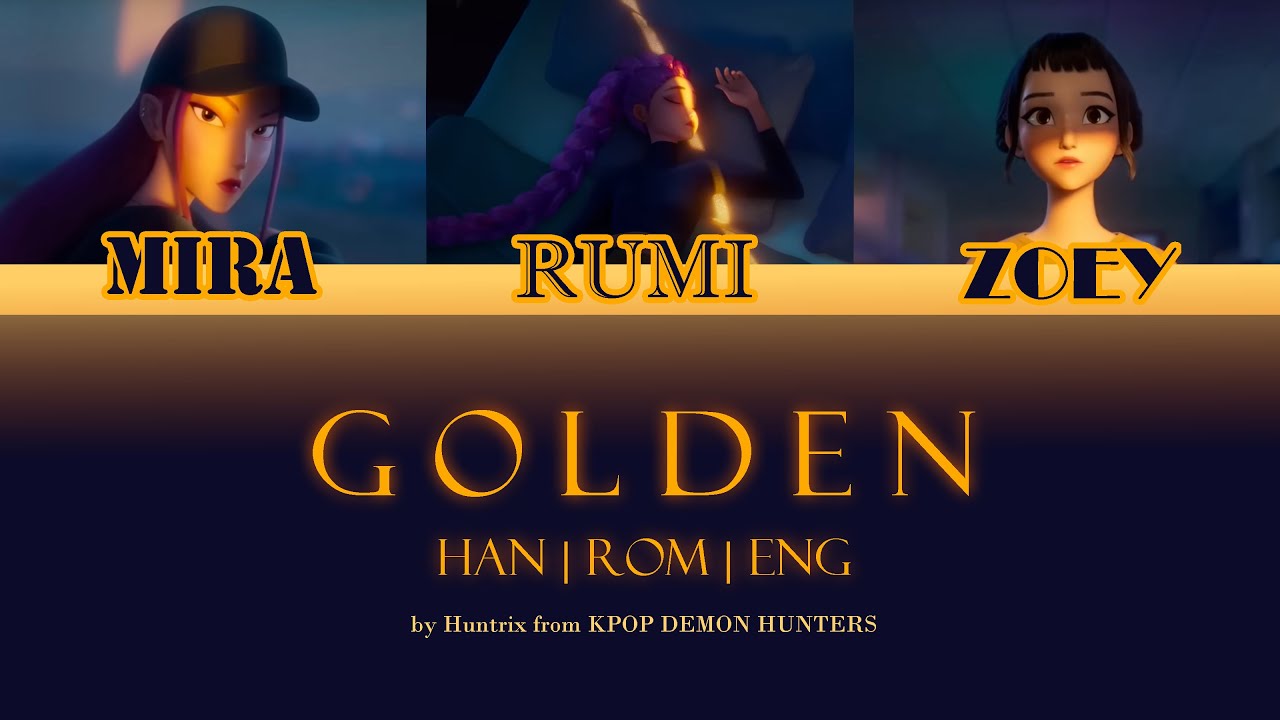 ✧ Huntrix - Golden (Color Coded Lyrics) (Han | Rom | Eng) ✧