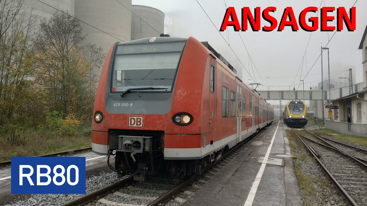 [DB Regio Bayern] Ansagen der Linie RB80 Treuchtlingen - Würzburg Hbf