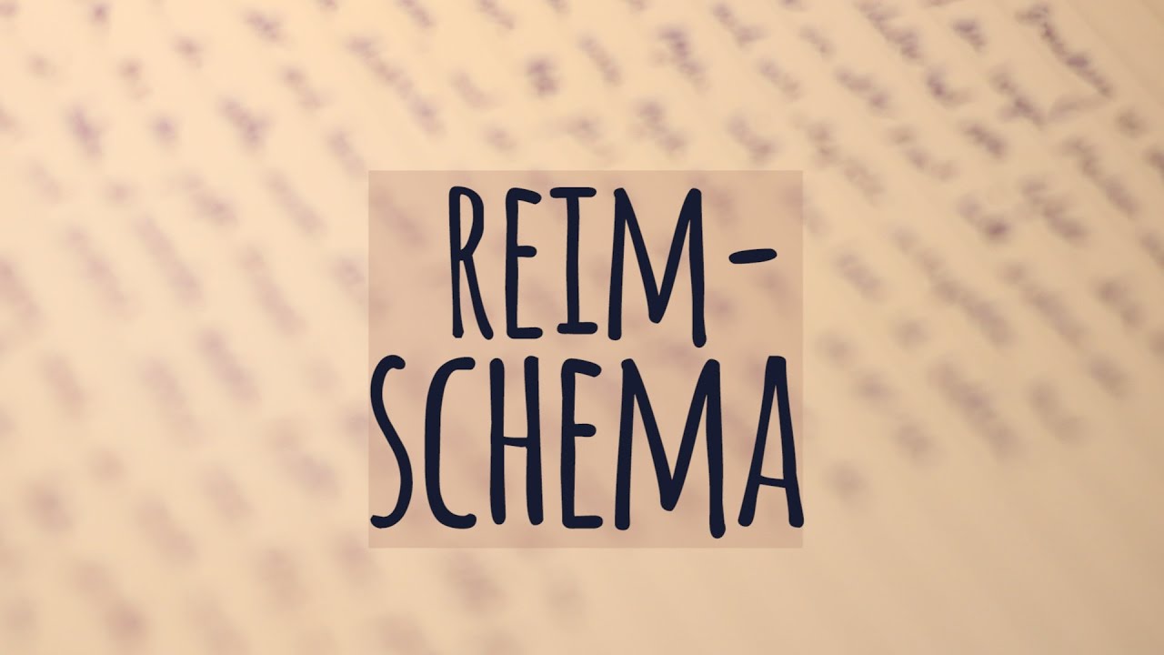 Reimschema einfach erklärt! | Paarreim | Kreuzreim | Umarmender Reim | Schweifreim