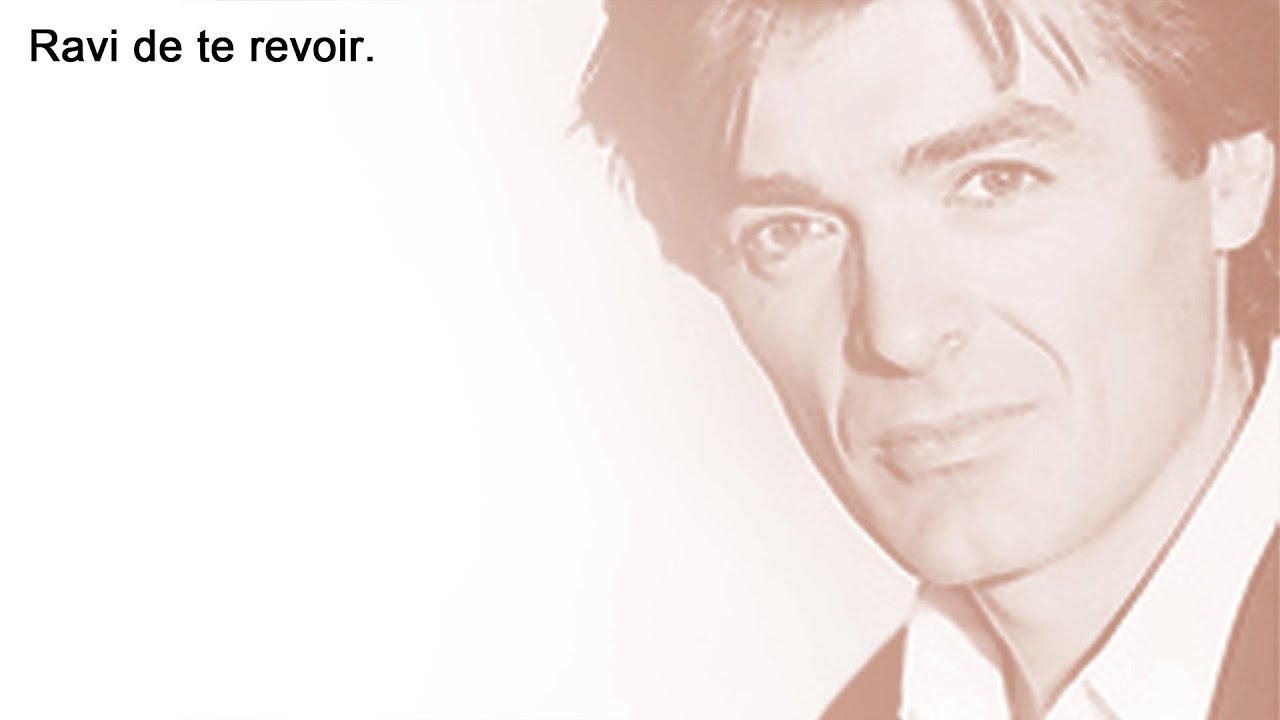 Daniel Lavoie - Ravi de te revoir.