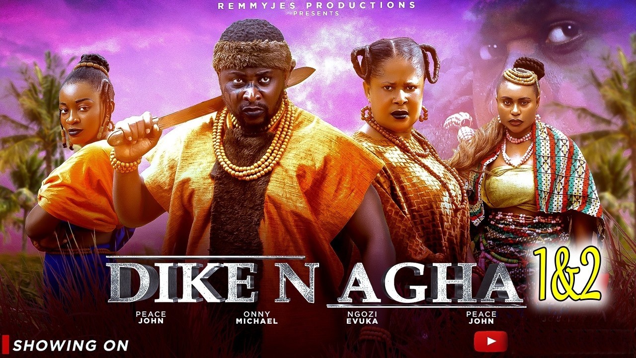 Dike N'Agha (COMPLETE SEASON 1&2)- Onny Michael & Queen Okam 2026 Latest Nigerian Nollywood Movie
