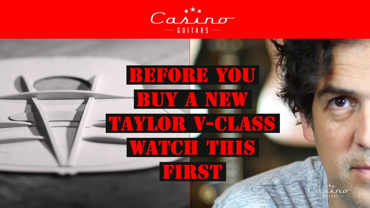 WHY YOU SHOULDN'T BUY A TAYLOR V-CLASS JUST YET...WATCH THIS FIRST