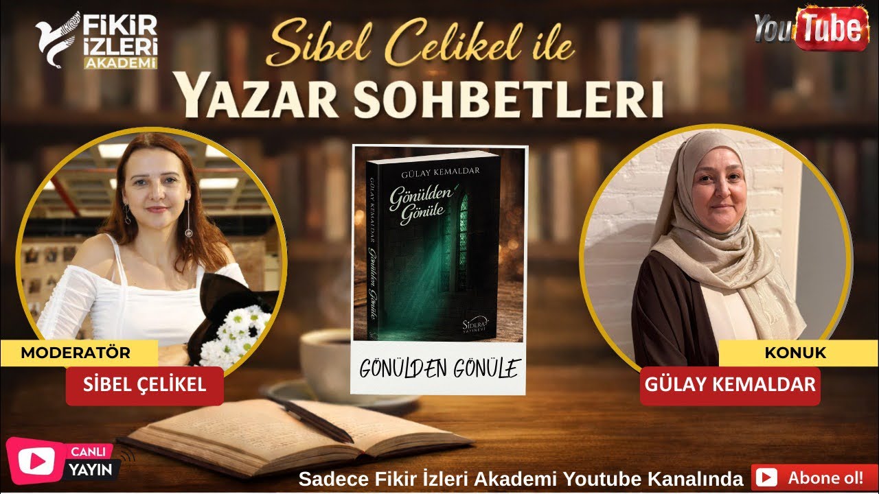 Sibel Çelikel ile yazar sohbetleri canlı yayında
