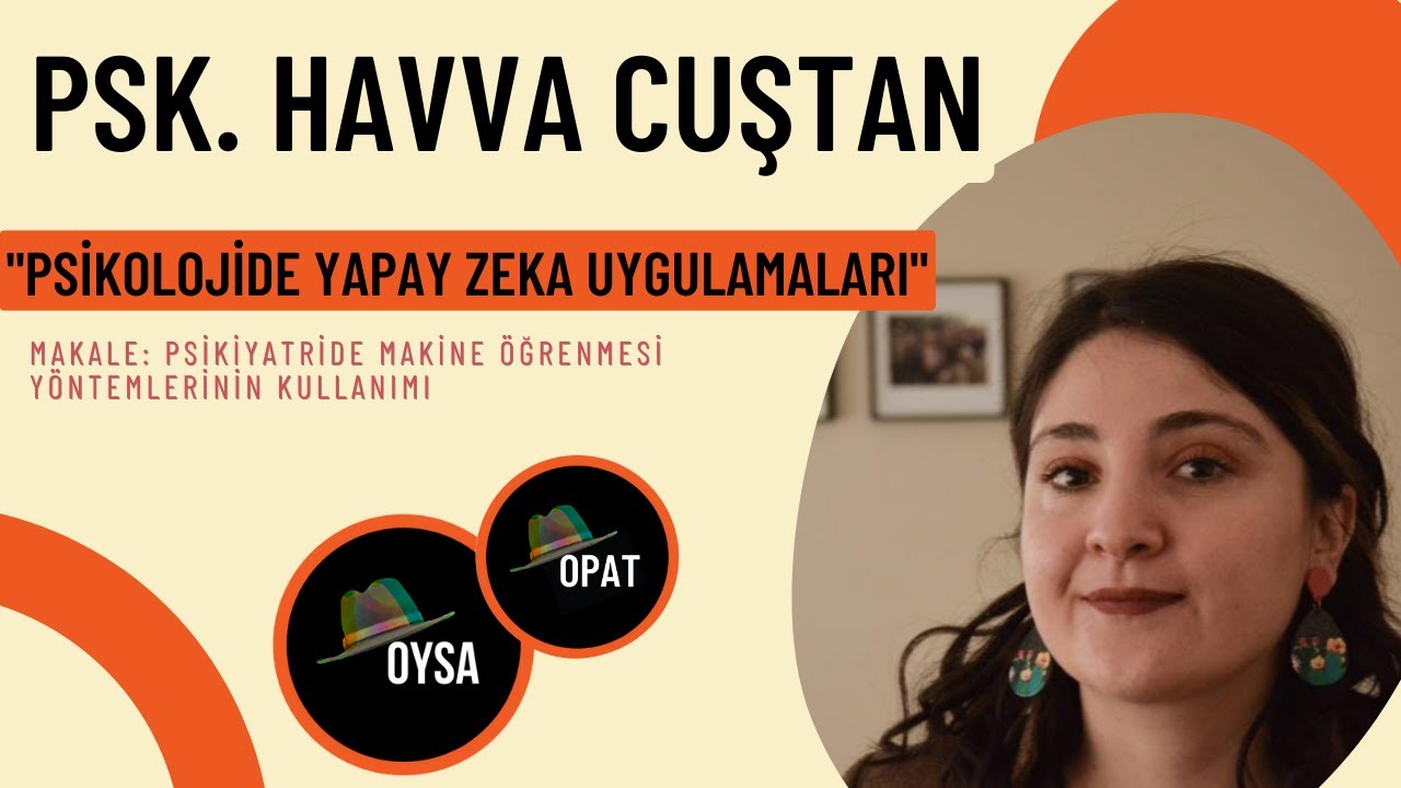 Psikolojide Yapay Zeka Uygulamları  Psk. Havva Cuştan