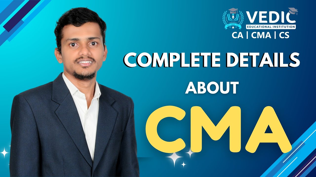 Complete Details About CMA Course by CA CMA Naresh Bookala
