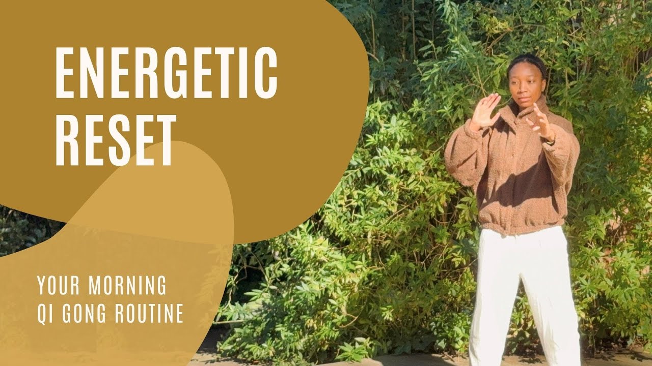 Energetic Reset | Daily Morning Qigong to Start Your Day