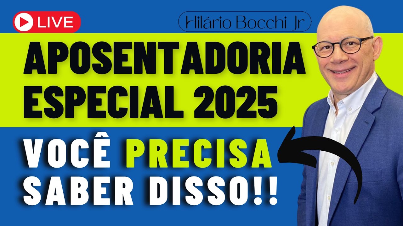 APOSENTADORIA ESPECIAL 2025: Tudo o que você PRECISA saber!
