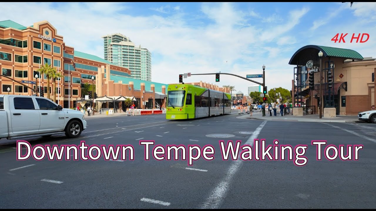Downtown Tempe Arizona Walking Tour - Tempe AZ