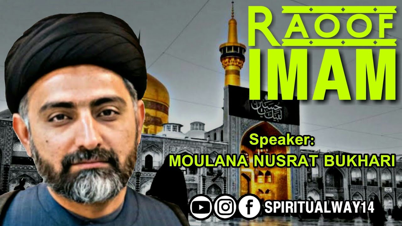 Raoof Imam - رعوف امام | Moulana Nusrat Bukhari