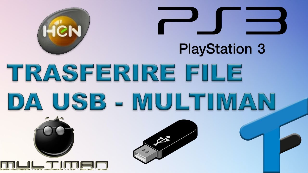 Trasferire file da USB a PS3 | MultiMan | copiare file su HDD | hard disk interno | PlayStation 3