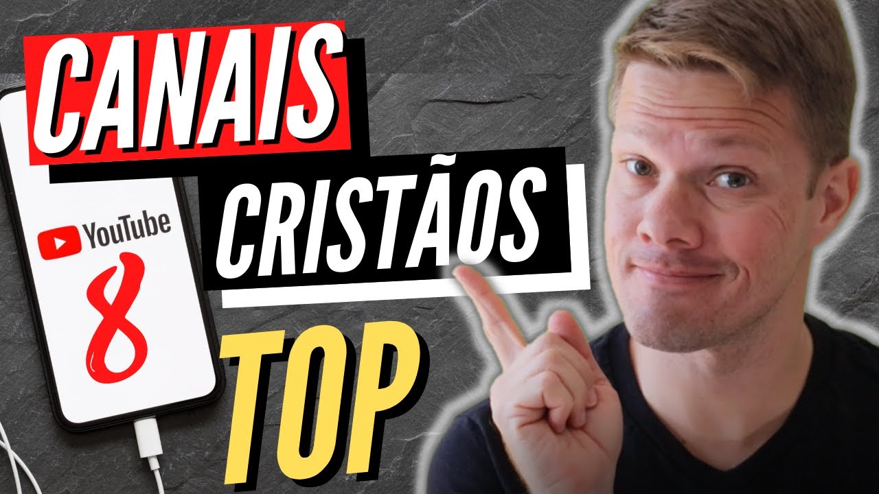 8 canais crist&atilde;os TOP que voc&ecirc; precisa conhecer ainda hoje!