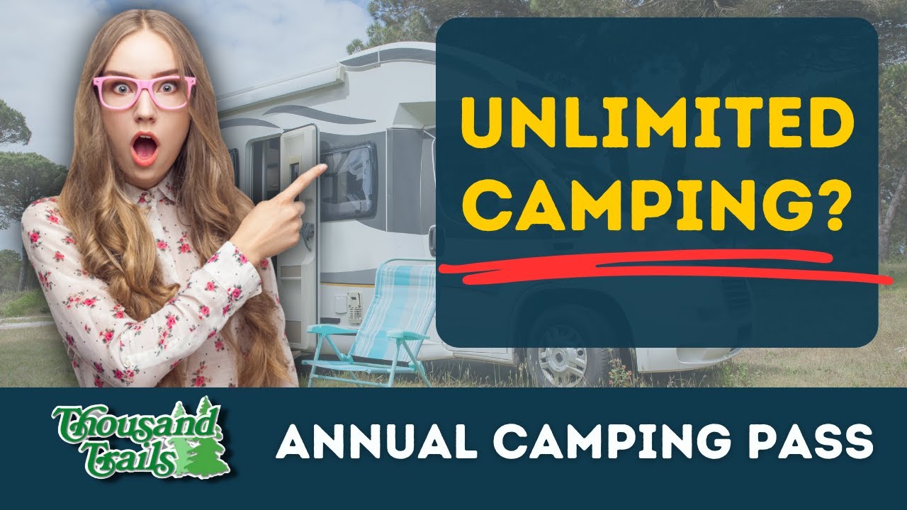 Полное руководство по годовому абонементу на кемпинг «Тысяча троп»