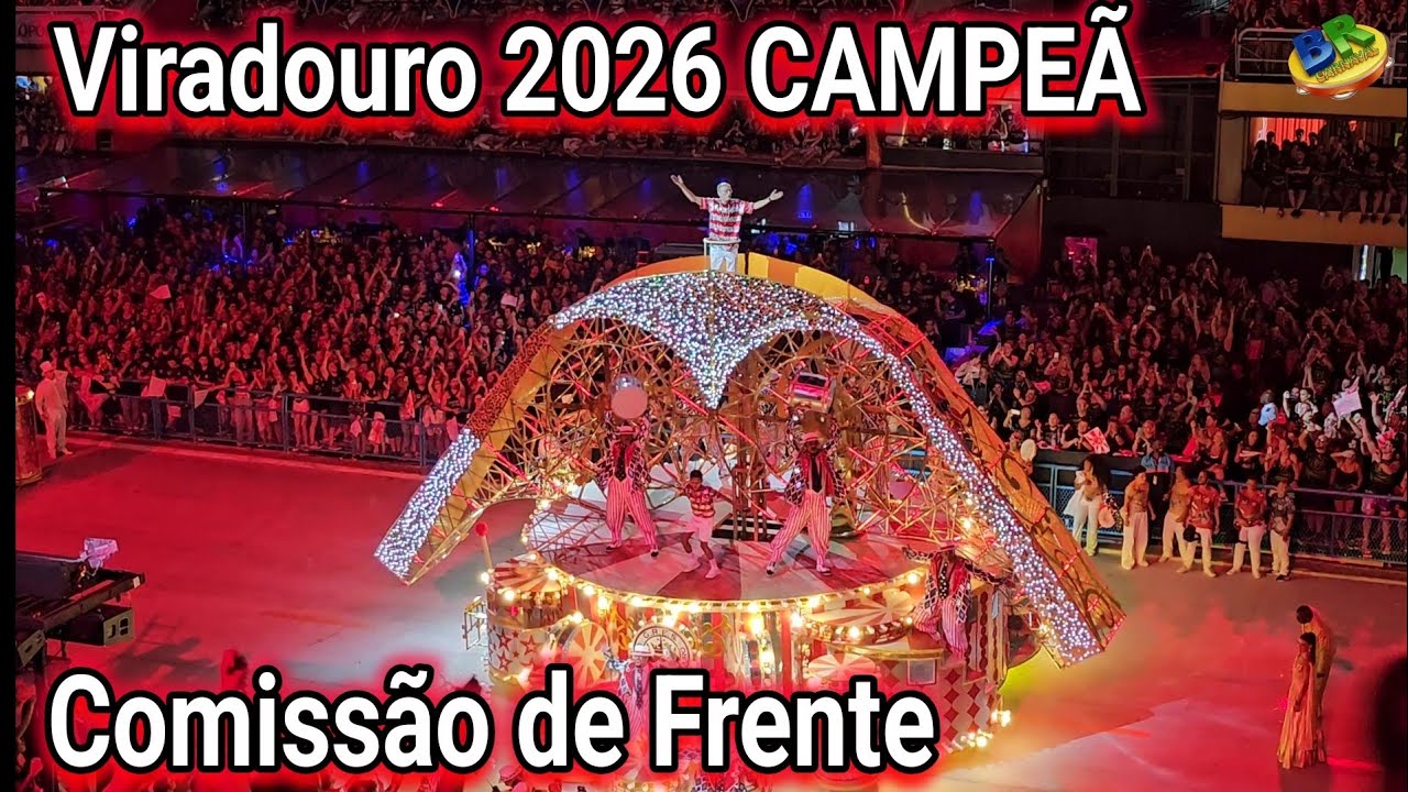 Viradouro 2026 CAMPEÃ [Comissão de Frente]
