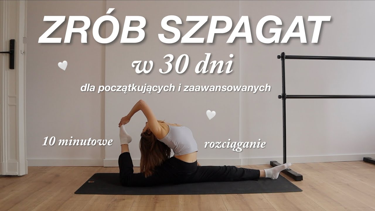 zrób ze mną SZPAGAT w 30 dni | rozciąganie dla każdego