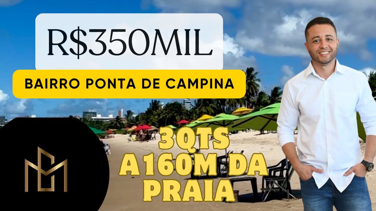 R$350mil Vendo apartamento 3Qts em Ponta de Campina – Cabedelo, a apenas 160 metros da praia.