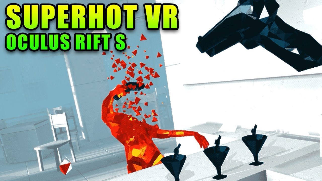 Testing The New Oculus Rift S & Super HOT!