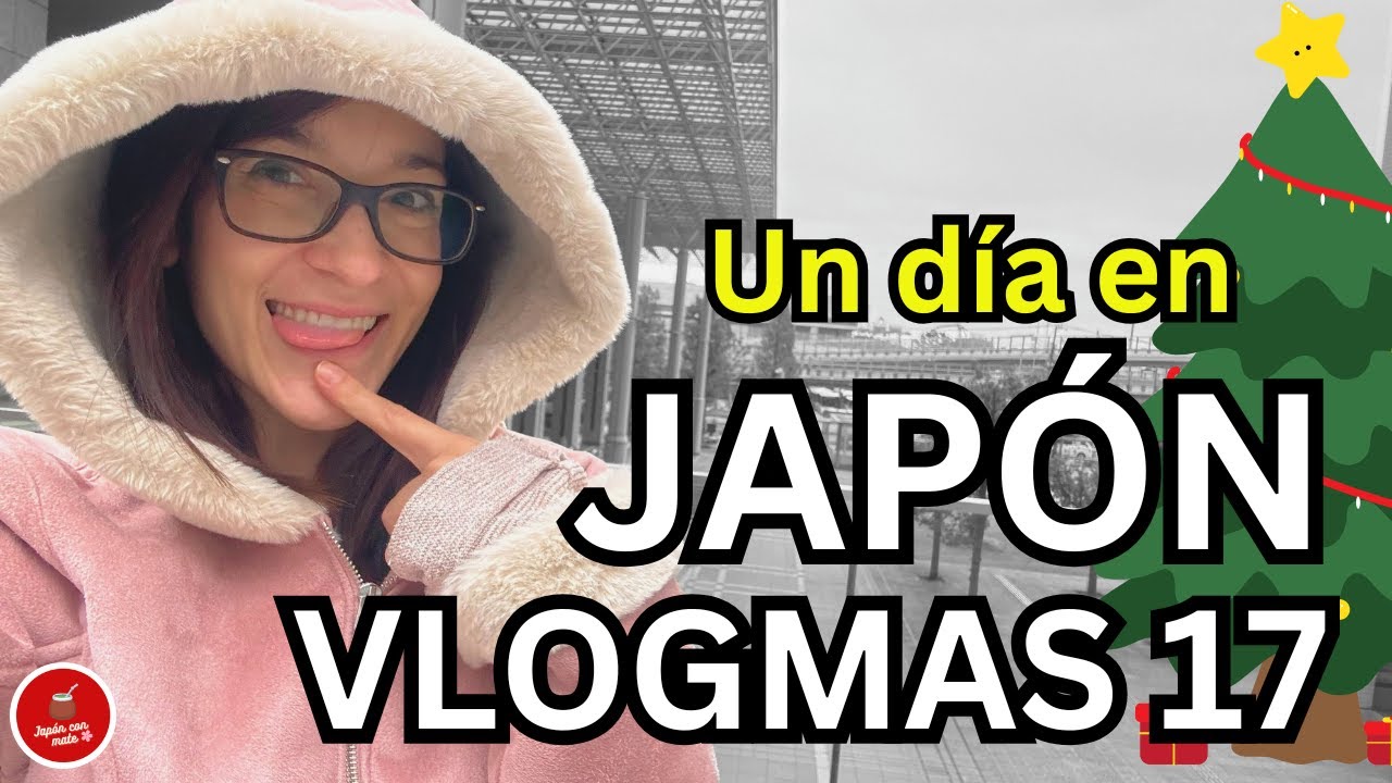 Un día chill y REAL en JAPON TOKIO ! VLOGMAS 17