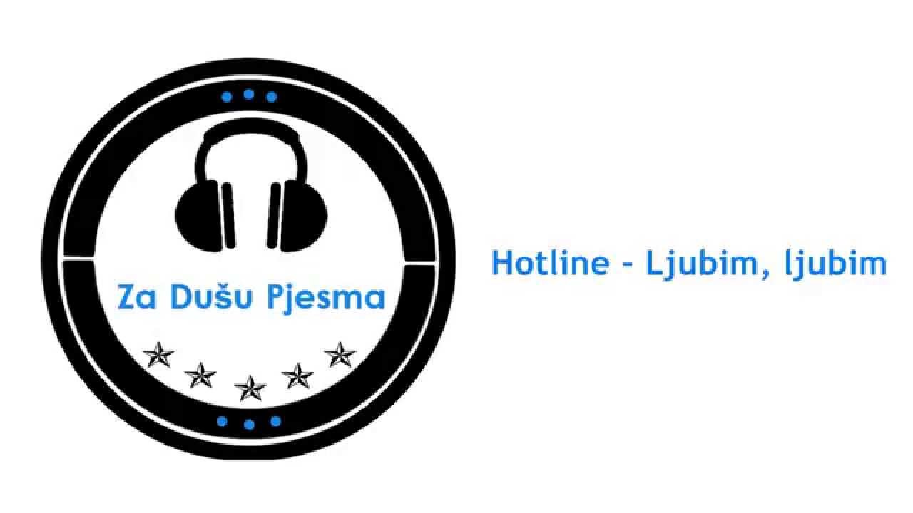 Hotline - Ljubim, ljubim