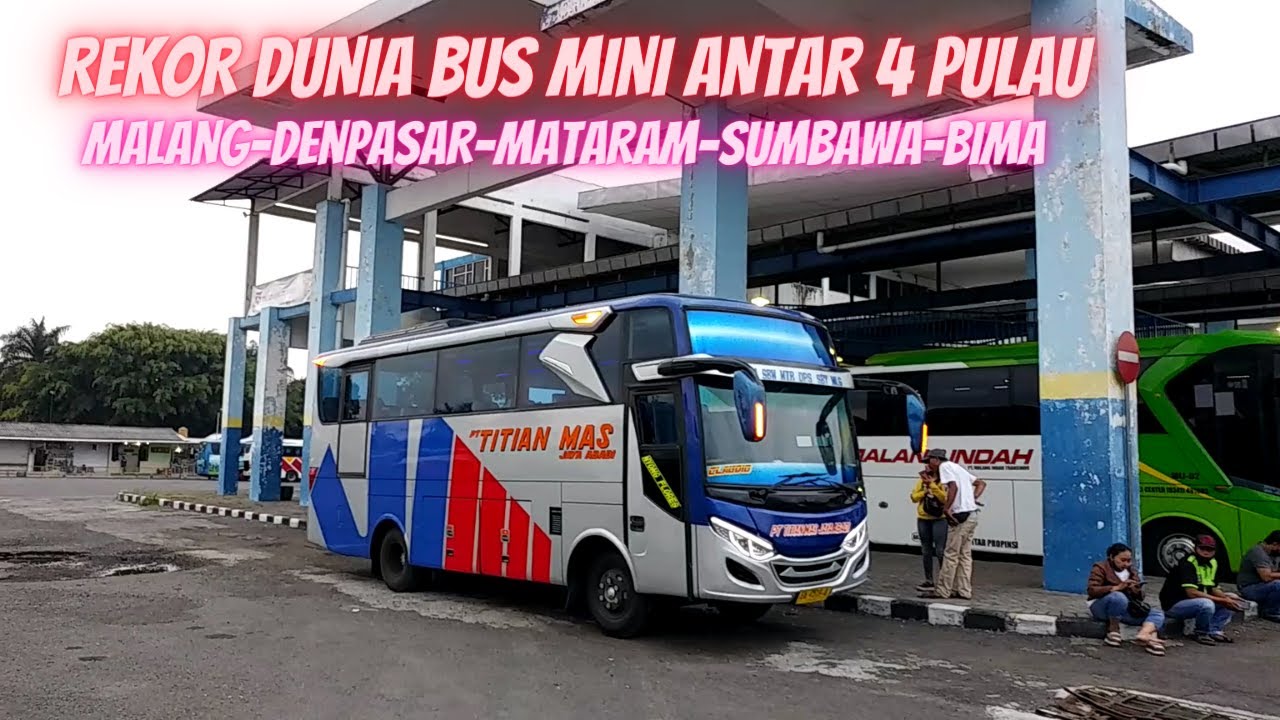 Heboh Bus Mini Titian Mas Antar 4 Pulau Malang-Denpasar-Mataram-Bima