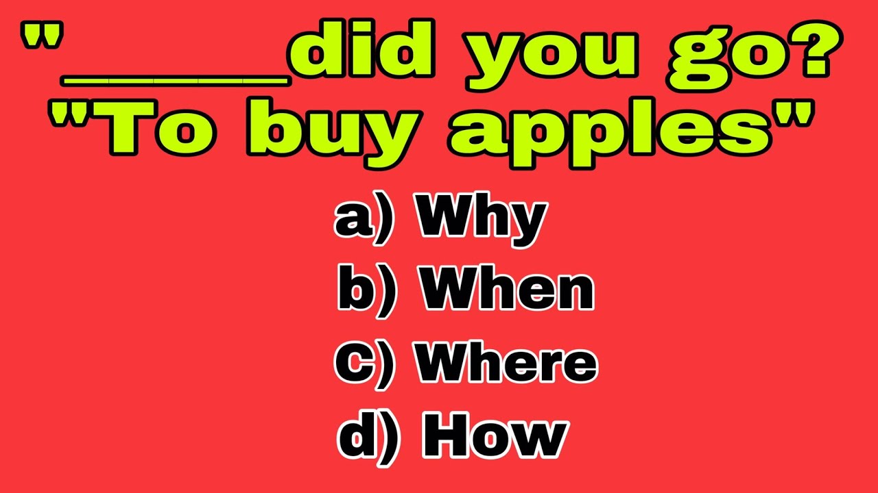 Wh Question  Who Why What Where When | Can you score 15/15