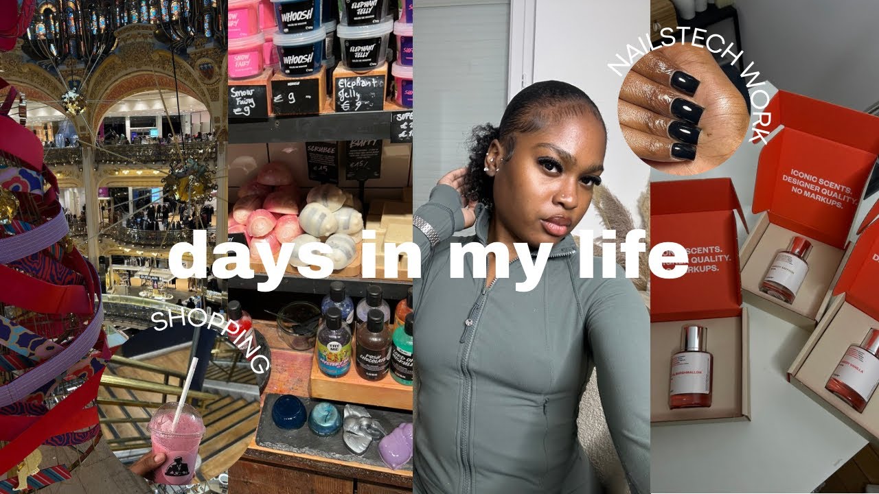 days in my life : shopping , nails tech work , creation de contenu ft dossier .. 