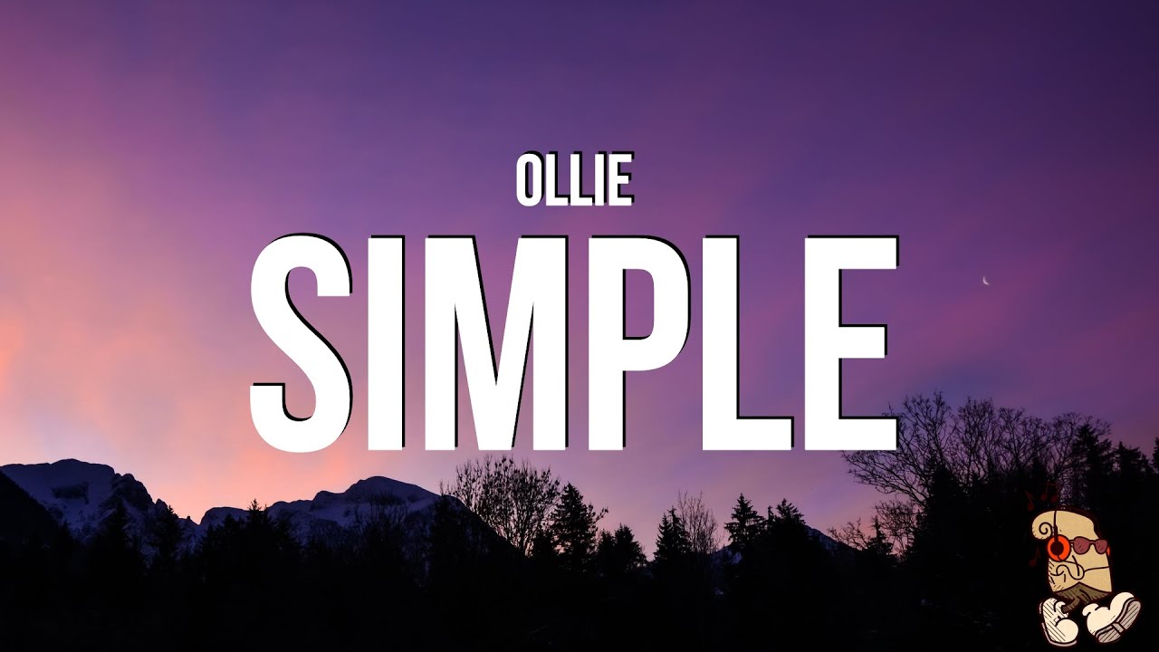 Ollie - Simple (Lyrics)