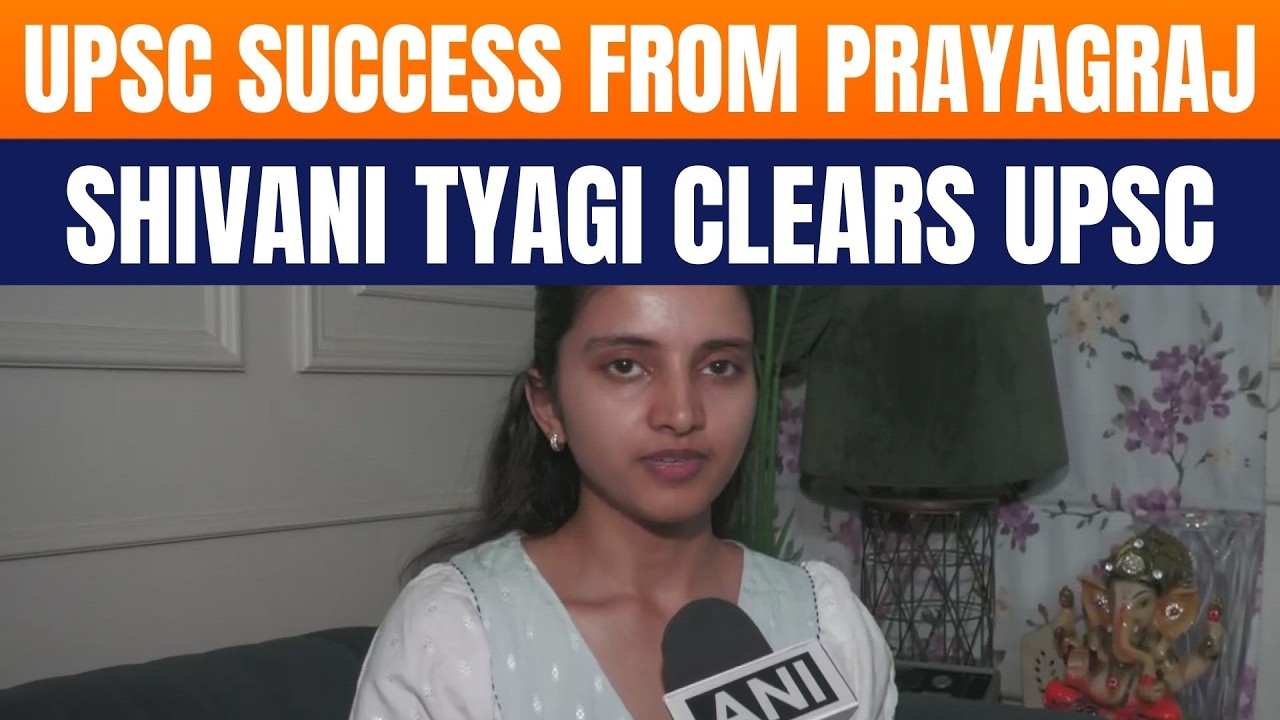 Prayagraj’s Shivani Tyagi Clears UPSC 2025 | Sister of Railway Officer