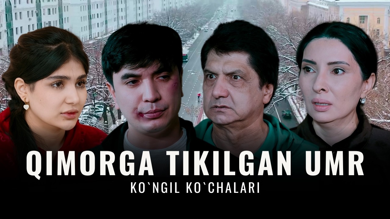 Qimorga tikilgan umr. Ko`ngil ko`chalari, 105-son