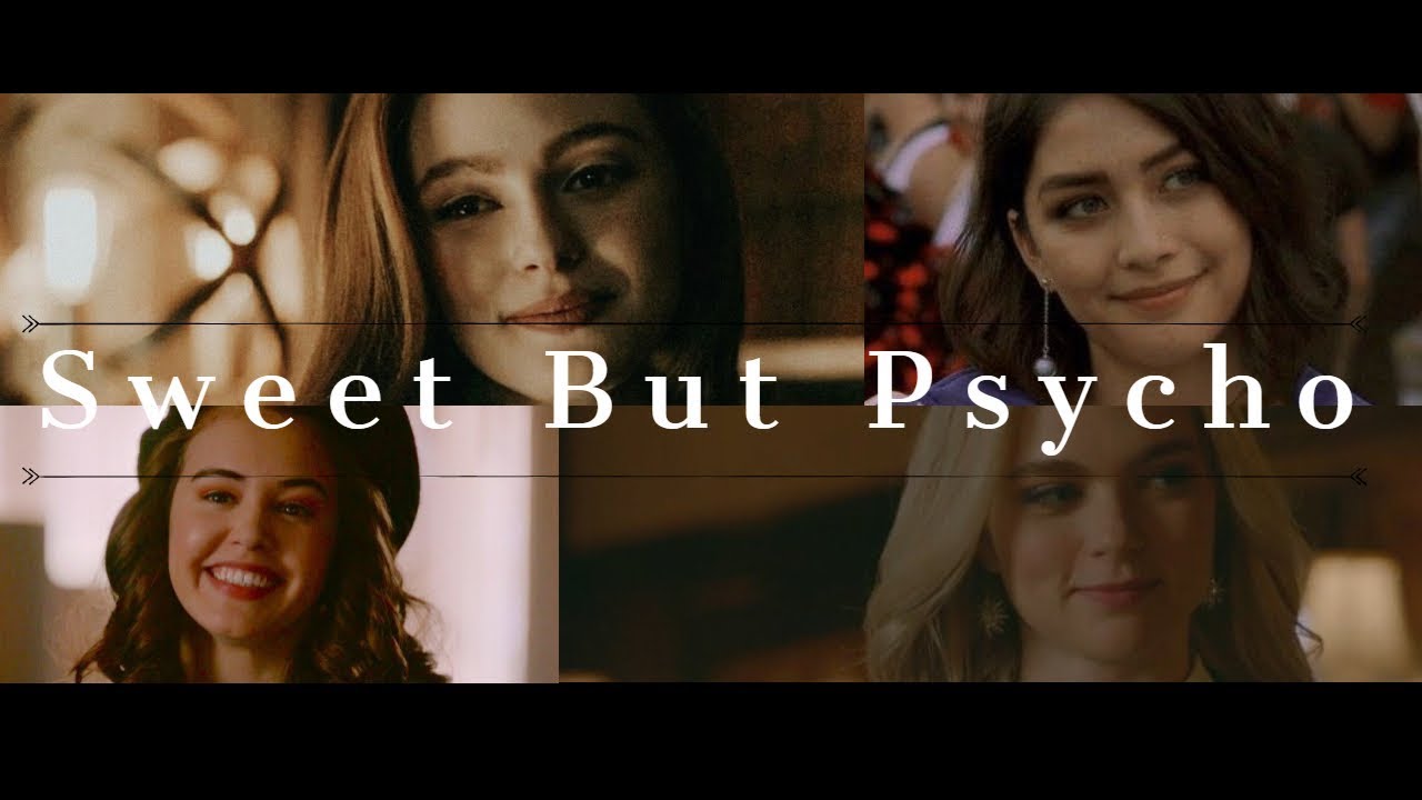 Girls of Legacies | Sweet But Psycho