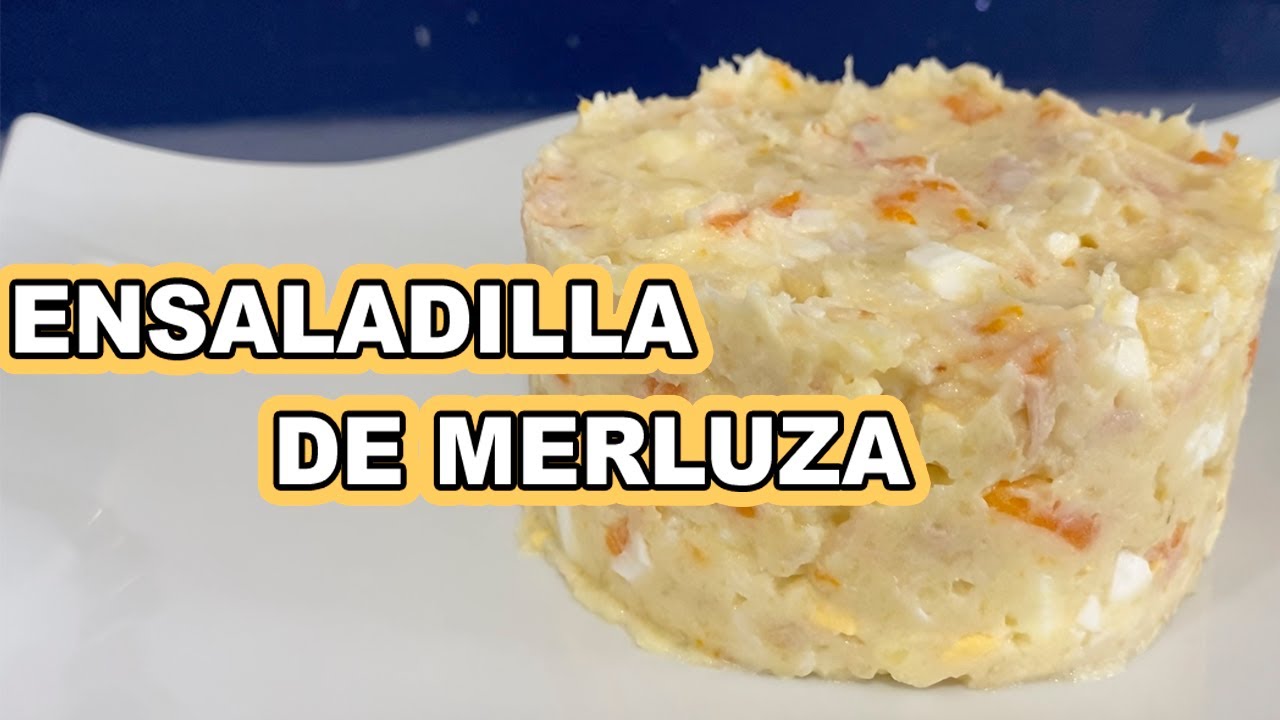 ENSALADILLA DE MERLUZA CON LA MAMBO