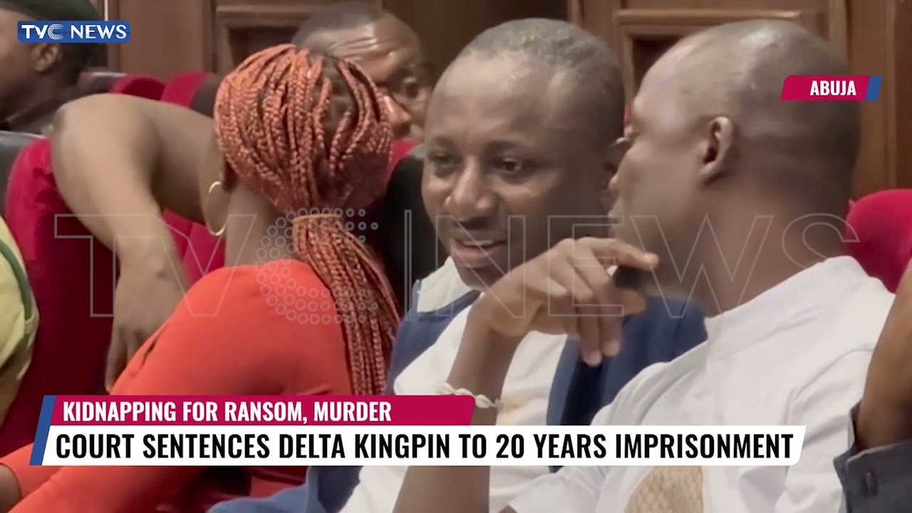 Court Sentences Delta Kingpin To 20 Years Imprisonment For Kidnapping, Murder